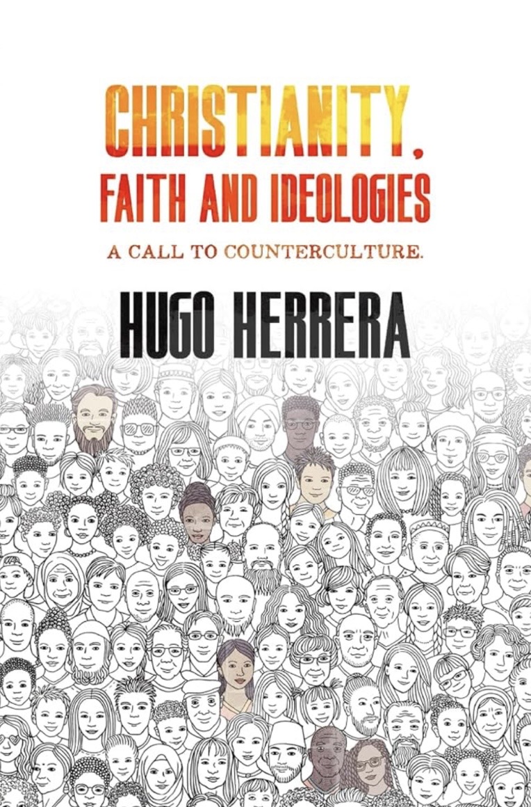 Christianity, Faith and Ideologies — A Call to Counterculture