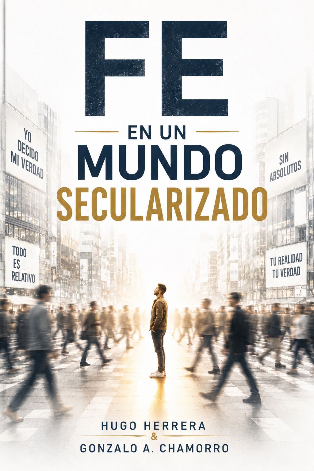 Fe en un Mundo Secularizado